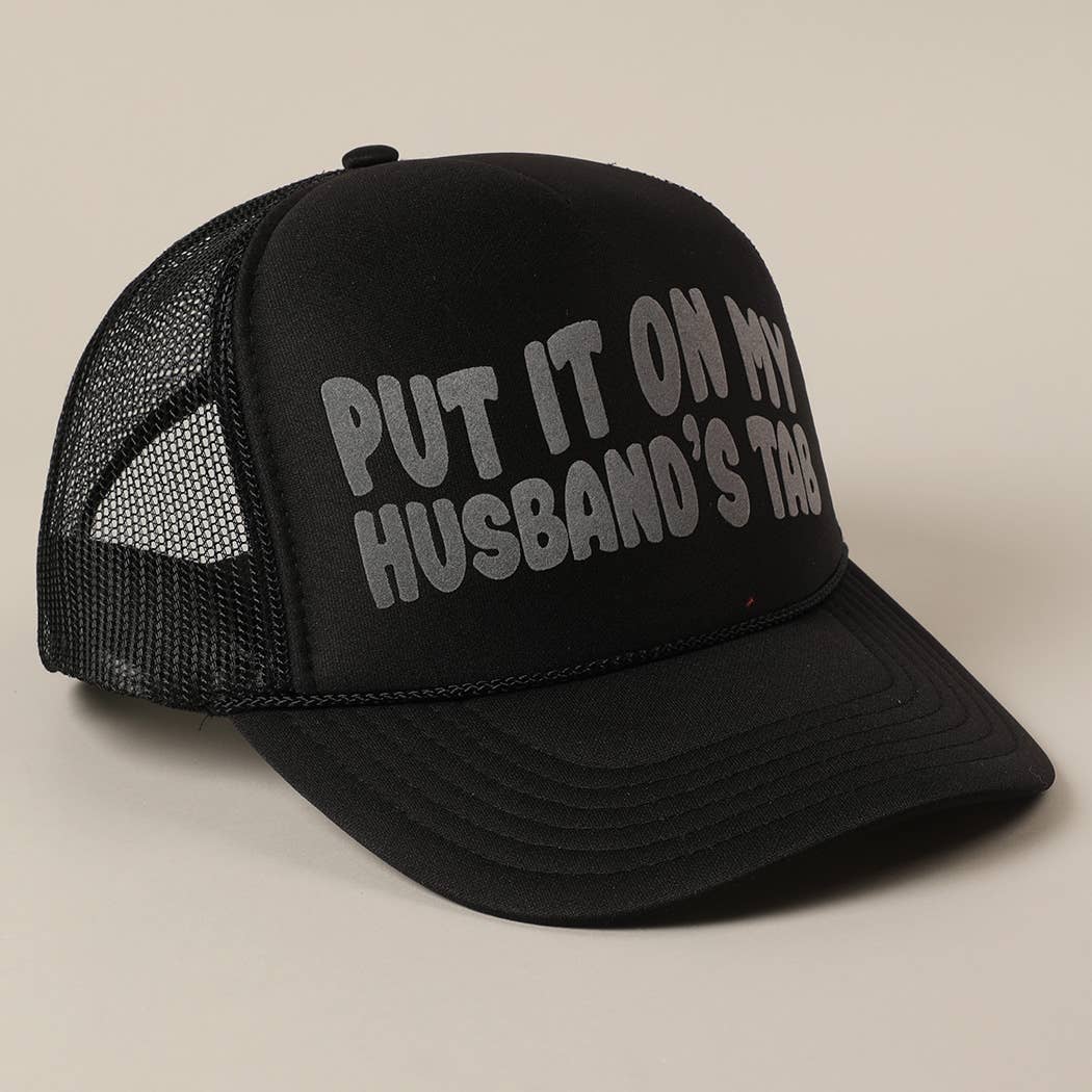 Fashion City - Wholesale Trucker Hat - Women's - Put It On My Husband's Tab Mesh Back Foam Trucker Hat1