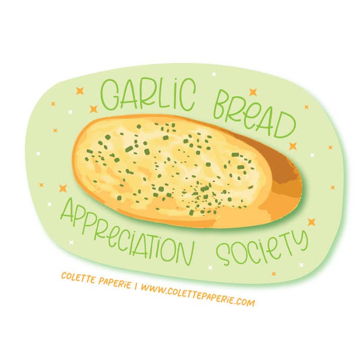 Garlic Bread Appreciation Glossy Waterproof Sticker for wholesale by Colette Paperie