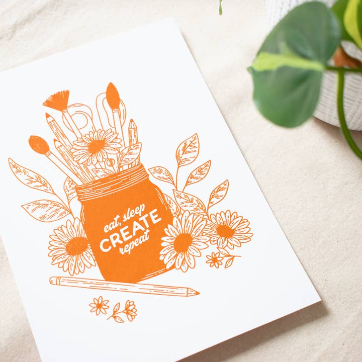 Petal & Pencil – wholesale Art print – Eat, Sleep, Create, Repeat A5 Screen Print1