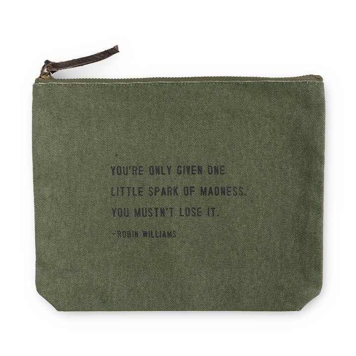 You Are Only Given One Little Spark Canvas Zip Bag- Rosemary for wholesale by Sugarboo & Co