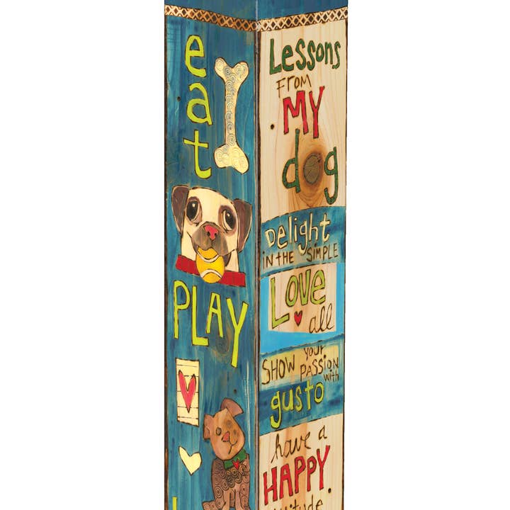 Lessons from my Dog 20" Art Pole for wholesale by Studio M