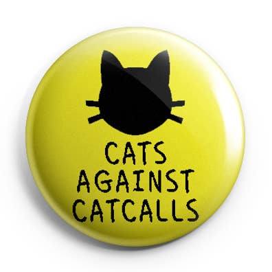 Badge / Épinglette "Chats contre les sifflements" pour la vente par Prickly Cactus Collage