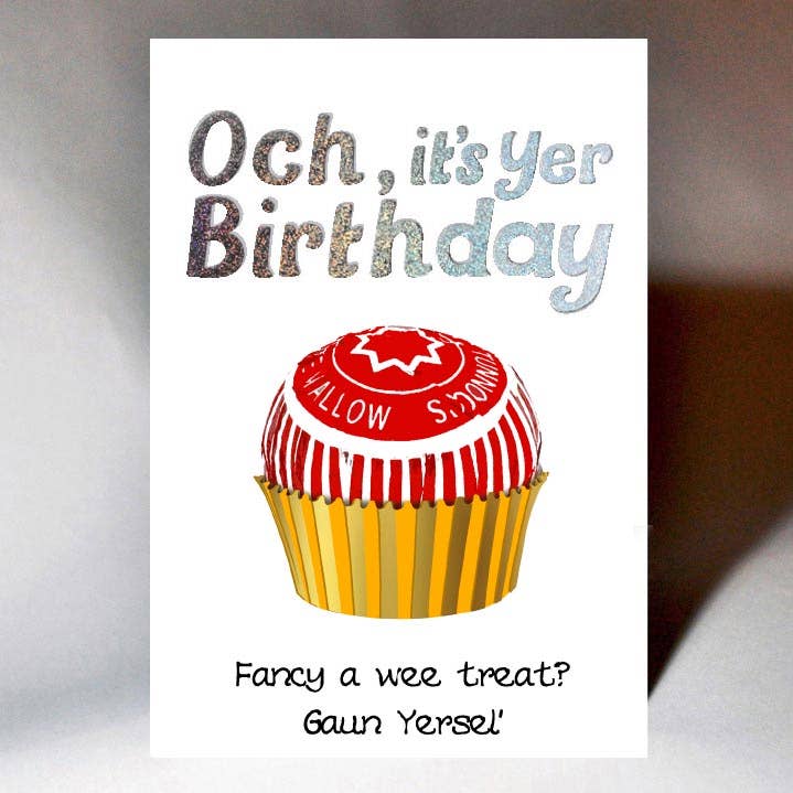 Wee Wishes – wholesale Birthday card – BIRTHDAY GAUN YERSEL TEACAKE CARD WWBD249