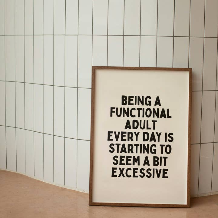 WISDOM & WONDER DESIGNS X POTS UK | Être un adulte fonctionnel | Noir & Crème | Impression d'art pour la vente par Wisdom and Wonder Designs