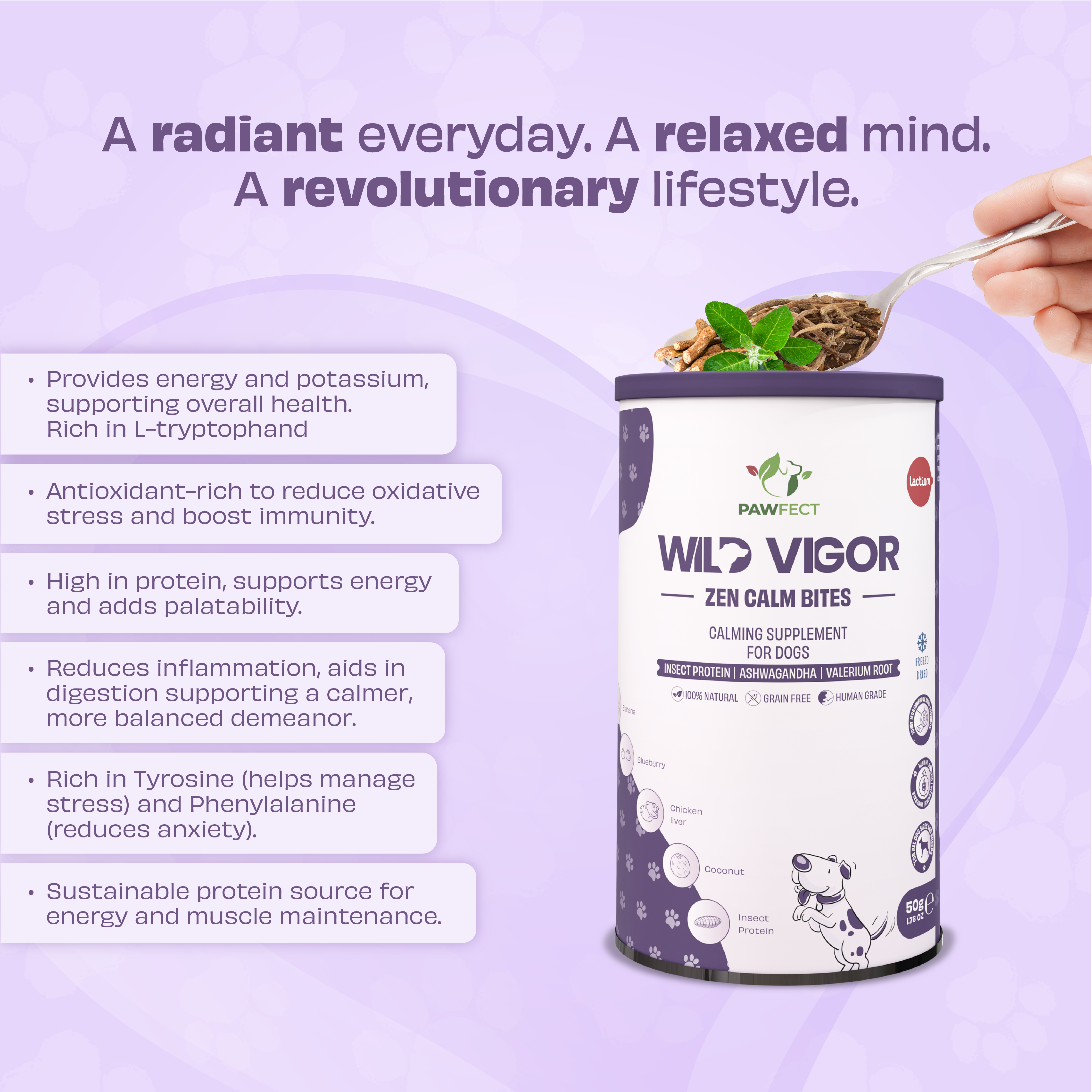 Pawfect Foods – wholesale Pet supplement – Dog – Pawfect Wild Vigor Zen Calm Bites | Calming Supplement for Dogs | All Natural | Grain Free | Enriched with Insect Protein, Chamomile, Valerian Root, Ashwagandha & Choline (70g/2.46oz)2