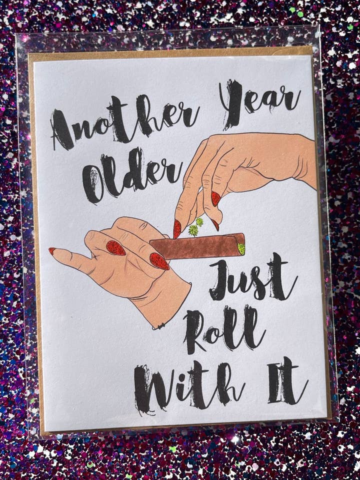 Mais um ano mais velho, basta rolar com ele- Cartão comemorativo por atacado de Savage Sins