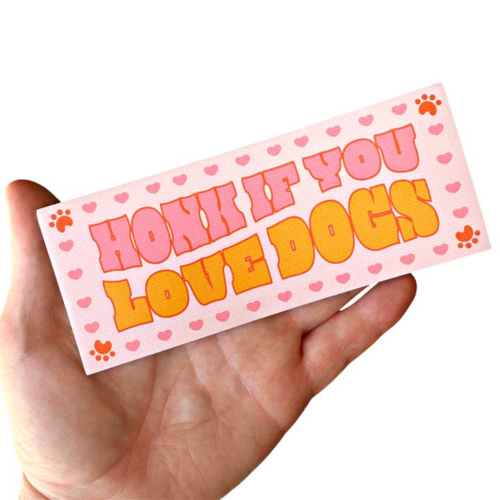 Bad Tags - Wholesale Sticker - SALE Dog Bumper Sticker - Honk if You Love Dogs