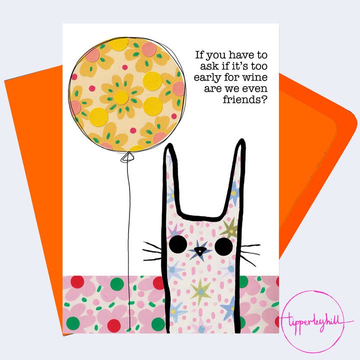 Kort, COWINE13, Söt kanin ”Om du måste fråga om det är för tidigt för vin är vi ens vänner” för wholesale av Tipperleyhill