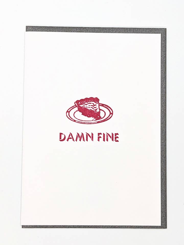 Damn Fine - Original Letterpress Printed Card for wholesale by Wingedprints