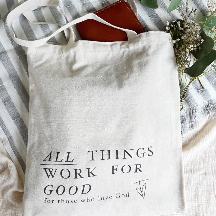 All Things For The Good | Tote Bag for wholesale by Abundance of Grace