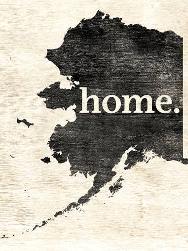 Alaska Home Poster Print for wholesale by Keep Calm Collection