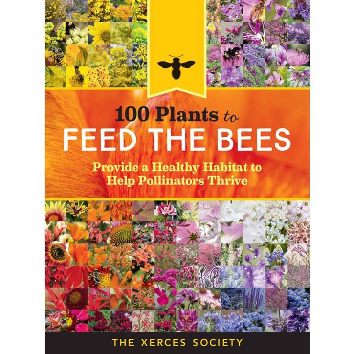 Hachette Book Group - Wholesale Nature & Outdoors - 100 Plants to Feed the Bees