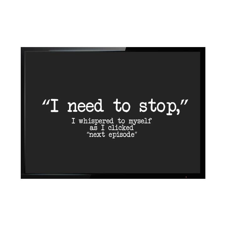 Kalan - Wholesale Magnet - I need to stop (binge watching) Fridge Magnet0