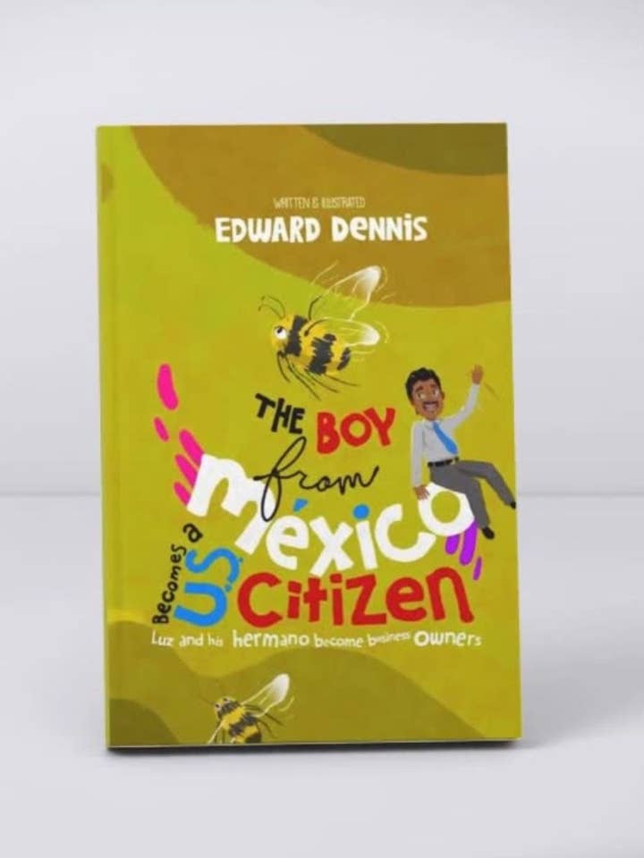 The Boy From Mexico Becomes A US Citizen for wholesale by Books That Save Lives Publishing