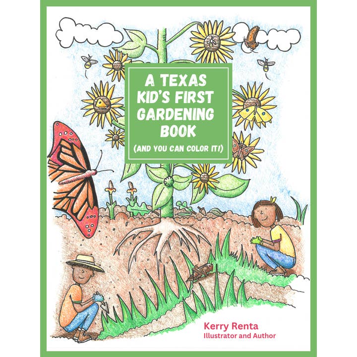 Great Texas Line Press - Wholesale Book - Kids - A Texas Kid's First Gardening Book (And you can color it!)