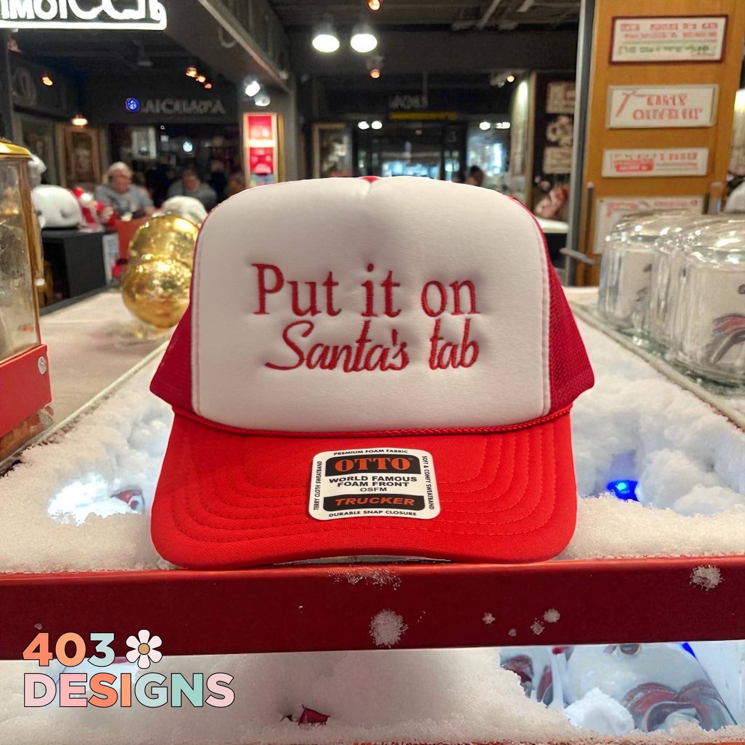 403 Designs - Wholesale Trucker Hat - Women's - Put It On Santa's Tab Embroidered Otto Foam Hat0