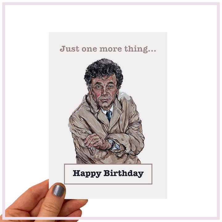 Birthday Card - Columbo for wholesale by Thom Kofoed