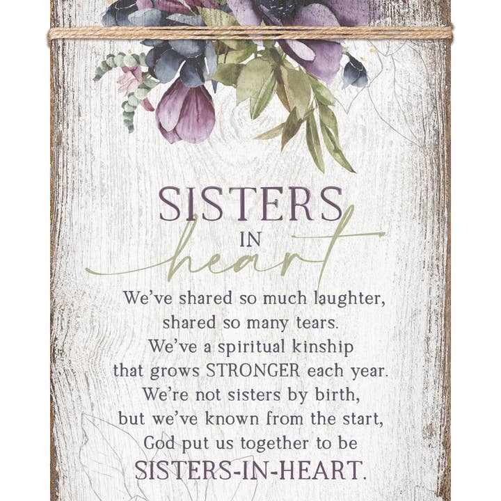 Dexsa - Wholesale Sign - Sisters In Heart - Timeless Twine 6X9 Wood Plaque