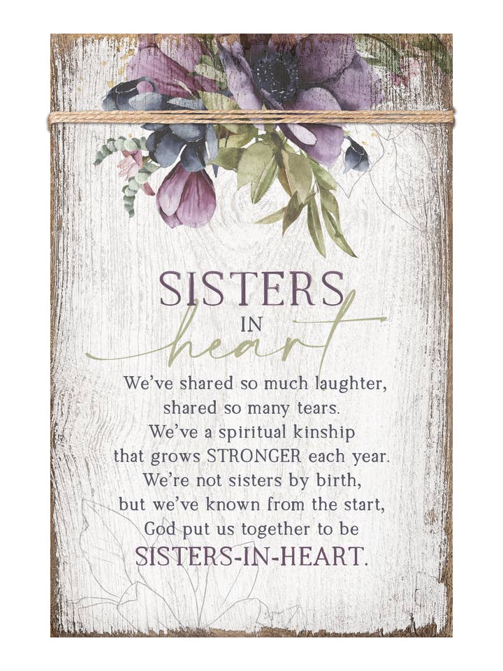 Sisters In Heart - Plaque en bois Timeless Twine 6X9 pour la vente par Dexsa