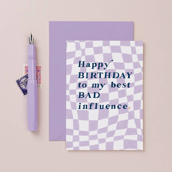 Sister Paper Co. - Wholesale Birthday Card - Bad Influence Birthday Card | Funny Birthday Cards