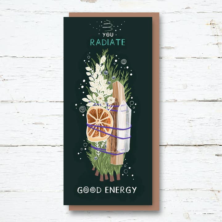 You Radiate Good Energy Greetings Card for wholesale by Cornwall Studios