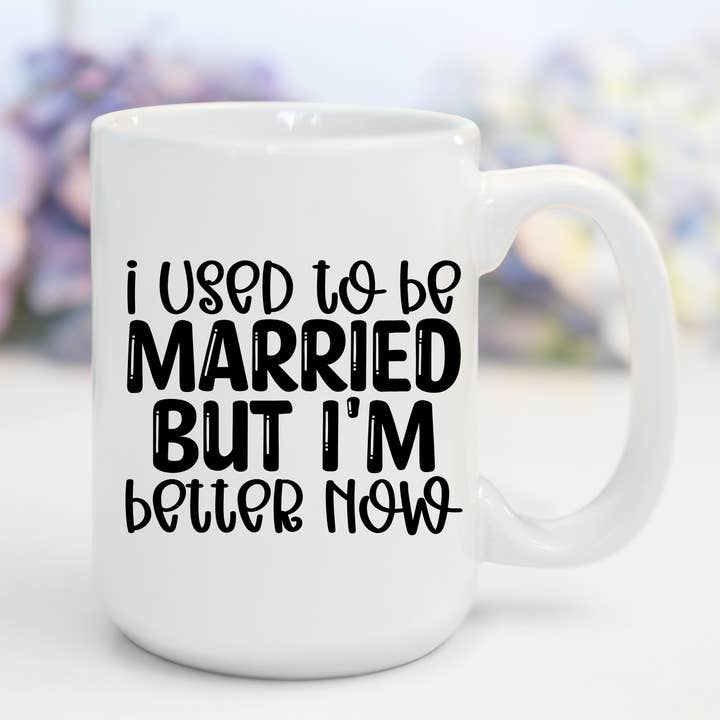 Ik Was Getrouwd Maar Nu Gaat Het Beter | Grappige, Vloekende Mok voor wholesale door AromaSarapy