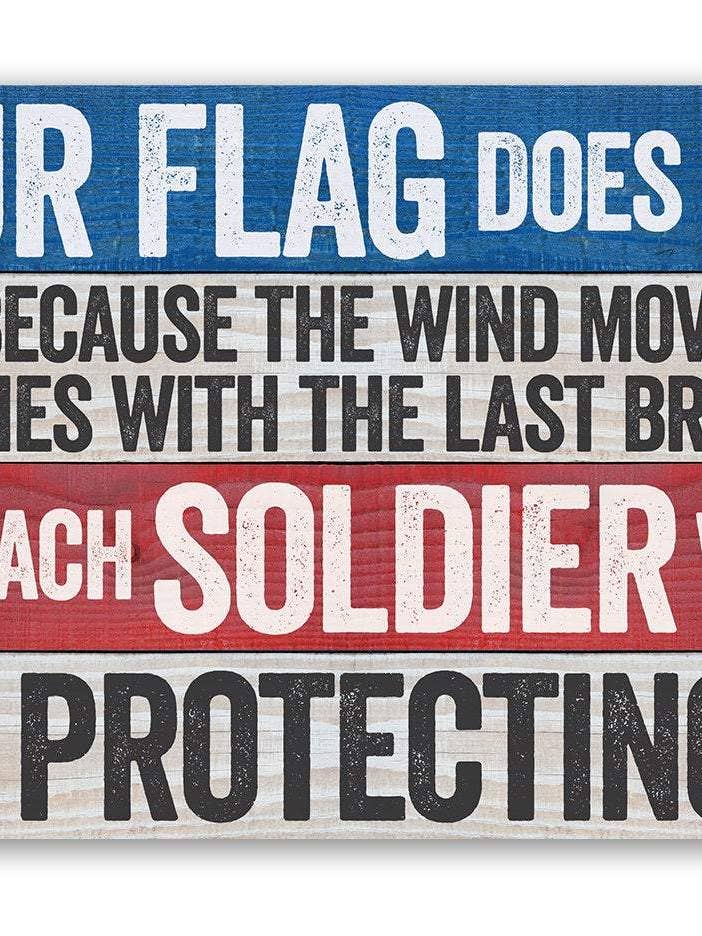Patriotic Sign | Our Flag Does Not Fly for wholesale by Lone Star Art Metal Signs