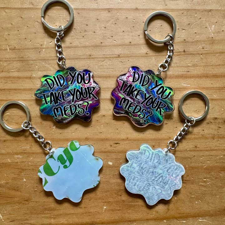 AbstractbyRabrams - Wholesale Keychain - Unisex - Did You Take Your Meds Acrylic Keychain, Medication Reminder