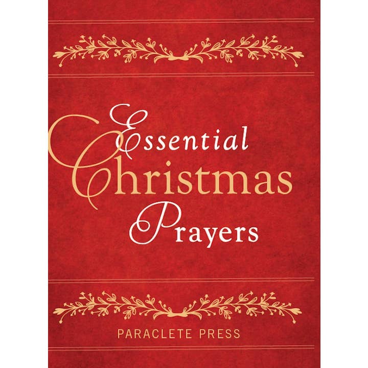 Paraclete Press - Wholesale Book - Adult - Essential Christmas Prayers