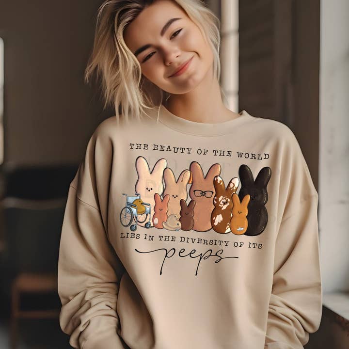 The Beauty Of The World Lies In The Diversity Of Its Peeps - Sweatshirt for wholesale by Cash & Drix Wholesale