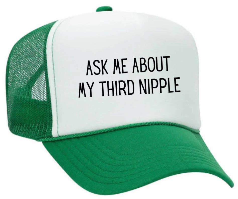 Inappropriate Trucker Hats - Wholesale Trucker Hat - Unisex - Ask Me About My Third Nipple Trucker Hat17