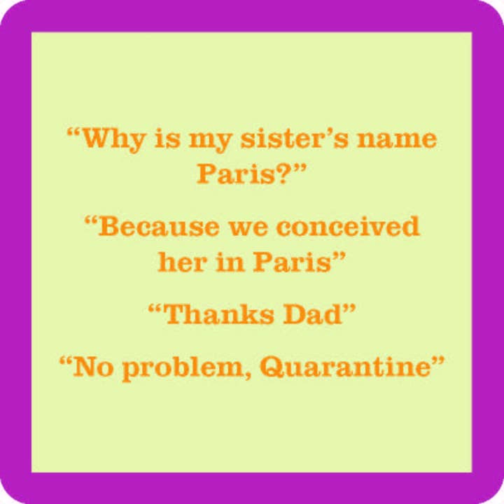 COASTER Covid Paris | Funny Party Gift | Home Bar Decor
for wholesale by Drinks on Me