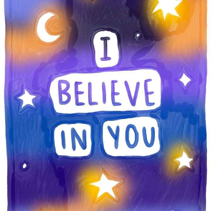 I Believe in You Print for wholesale by Meg Garrod Art