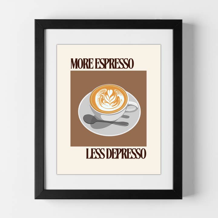 More Espresso Less Depresso Art Print | 8x10 for wholesale by Hi From Studio