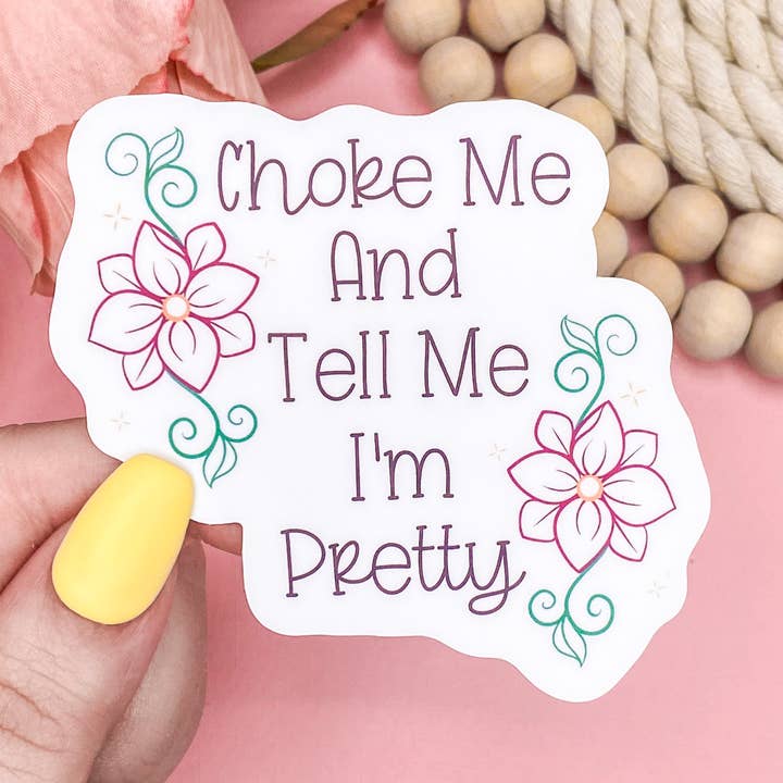 Autocollant Choke Me pour la vente par Pink Petal Paper Co