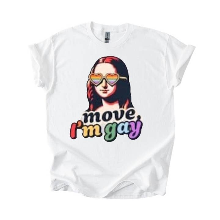 Move, I’m Gay for wholesale by The Sunflower Market