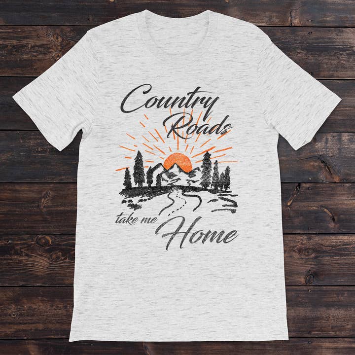 T-shirts Daydream Country Roads Take Me Home pour la vente par Daydream Tees