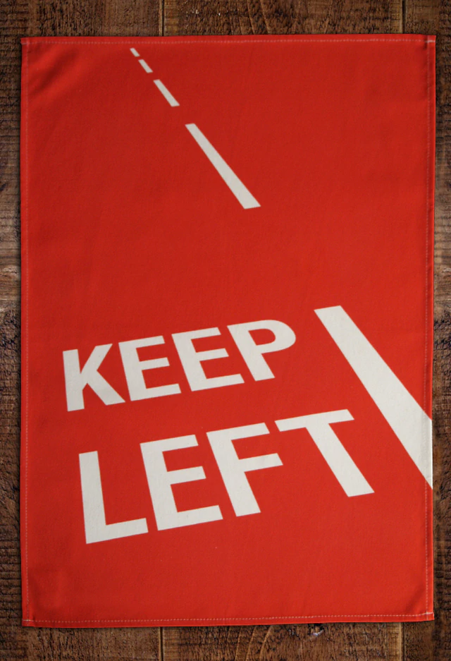 Radical Tea Towel North America - Wholesale Tea Towel - Keep Left Tea Towel0