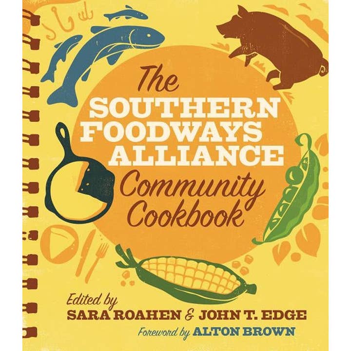 The Southern Foodways Alliance Community Cookbook for wholesale by The Local Palate Marketplace