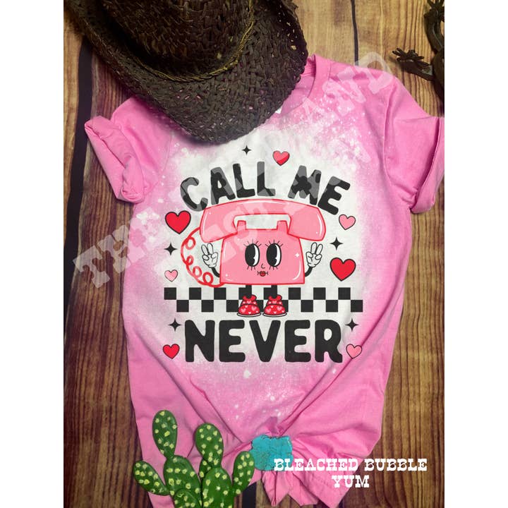 Call Me Never Valentines T-Shirt mit DTF-Grafik, gebleicht für den Großhandel von The Wild and Western
