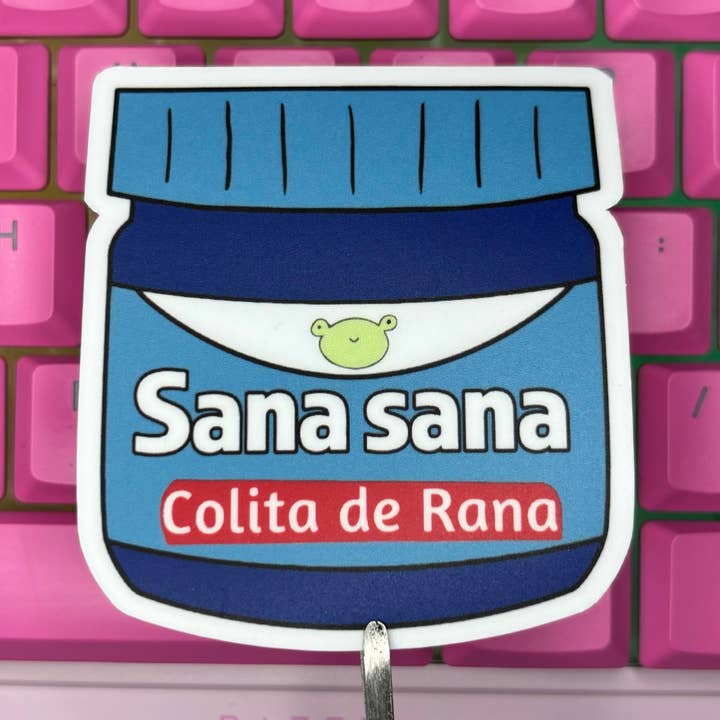 With Love, Ell - Wholesale Phone & Laptop Stickers - Handmade Vinyl sticker- "Sana Sana colita de rana"0