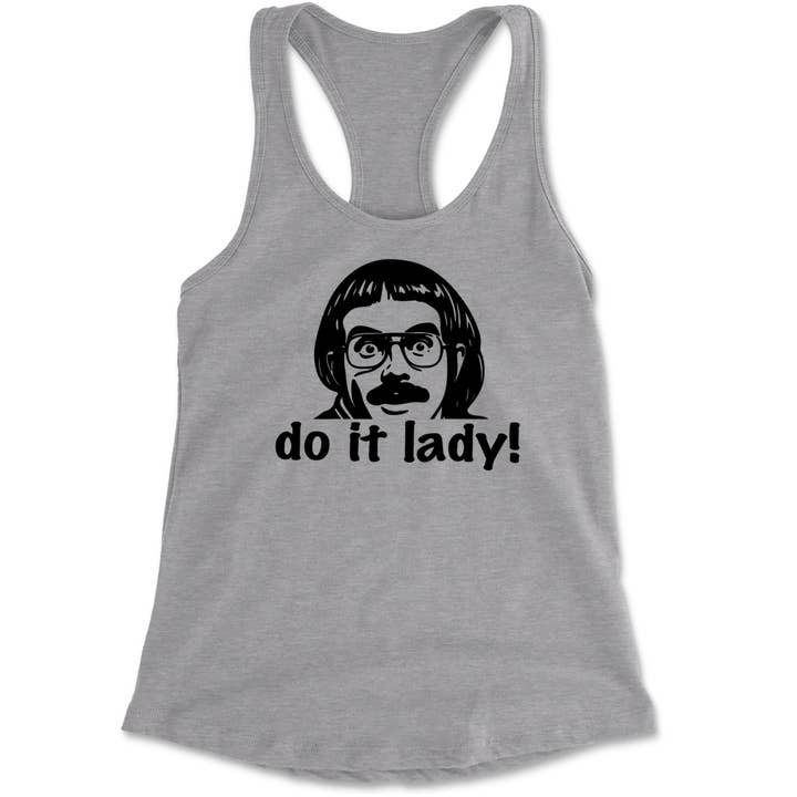 Do It Lady Viral Chit Meme Racerback Tank Top for Women for wholesale by Expression Tees