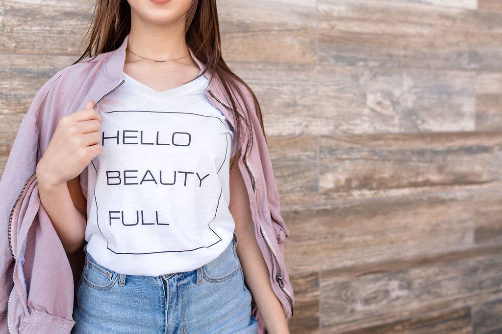 Hello Beauty Full & Co. - Wholesale Screen Printed T-Shirt - Women's - Graphic V neck T-Shirts for Women, Inspirational3