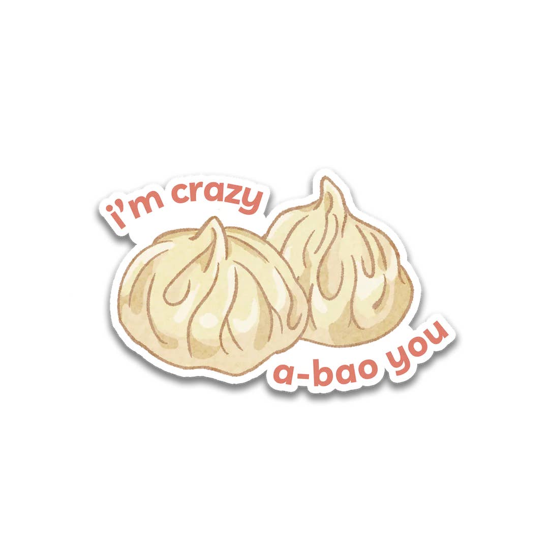 Stick With Finn - Wholesale Phone & Laptop Stickers - I'm Crazy A-Bao You Sticker