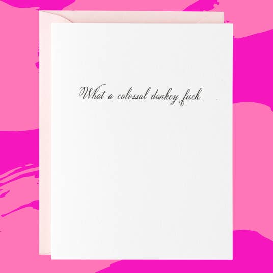 Paper Epiphanies - Wholesale Everyday Greeting Card - Colossal Donkey Fuck Card