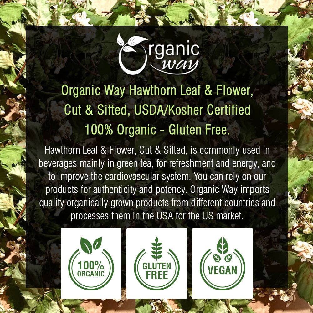 Organic Way LLC - Wholesale Loose Tea - Hawthorn Leaf and Flower Cut & Sifted (Crataegus monogyna) - Herbal Tea | European Wild-Harvest | USDA & Kosher Certified | Non GMO & Gluten Free | Origin - Albania4
