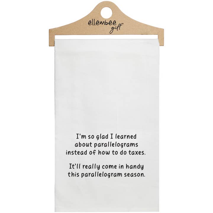 White I learned about Parallelograms | tax season | towels for wholesale by ellembee gift