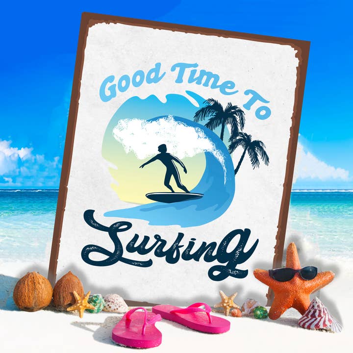 Placca da parete in metallo Good Time To Surfing Summer Beach per la vendita all'ingrosso da parte di The British Metal Signs Company