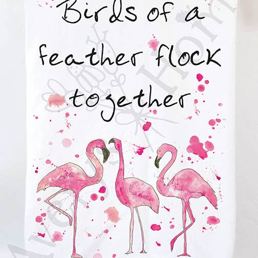 Avery's Home - Wholesale Tea Towel - Birds of a Feather Flamingo Customizable Tea Towel