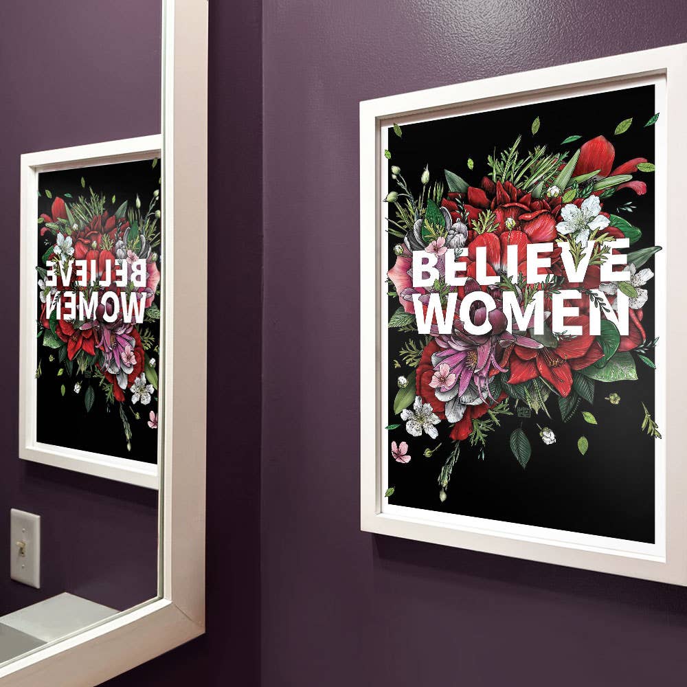 Transpainter - Wholesale Art Print - Believe Women Poster | Feminist Art | Support Survivors1